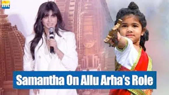 Samantha Prabhu on Allu Arjun's Daughter's Allu Arha Role in Shaakuntalam