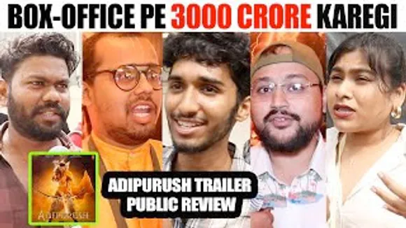 3000 Crore Karegi Ye Film - Adipurush Trailer Public Review