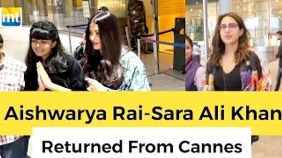 Aishwarya Rai Bachchan, Aaradhya Bachchan greets With Namaste, Sara Ali Khan as they Returned from Cannes