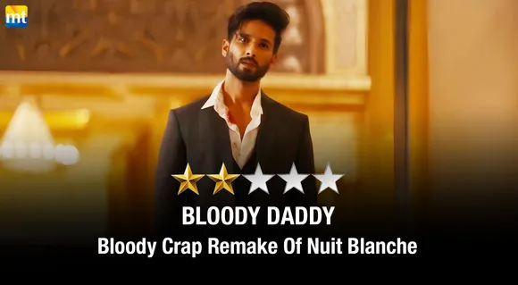 Bloody Daddy Review - Bloody Crap Remake Of Nuit Blanche