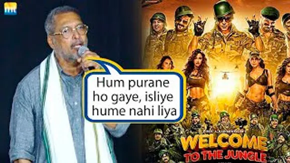 "Hum Purane ho gaye" - Nana Patekar takes a Dig at Welcome 3 Producer for removing him