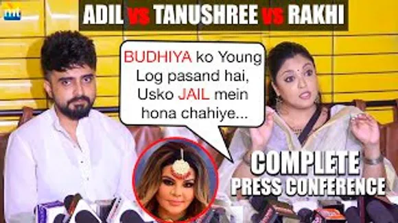 SHOCKING Allegations: Rakhi Sawant is PSYCHOPATH - Tanushree Dutta, 5 लोगो से SHAADI Ki- Adil Khan