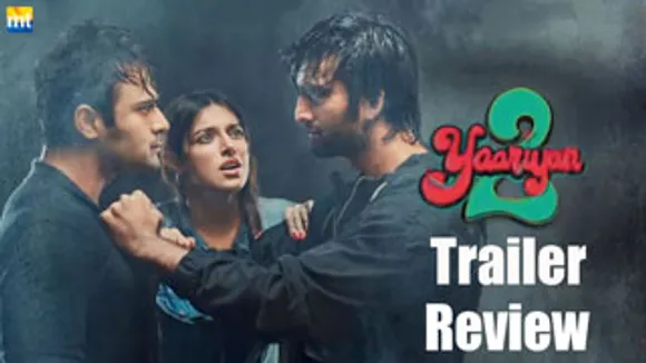 Yaariyan 2 Trailer Review