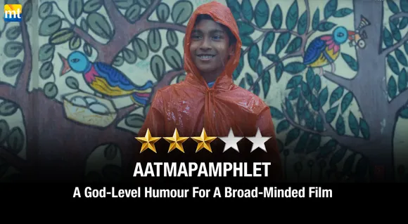 Aatmapamphlet Review - A God-Level Humour For A Broad-Minded Film