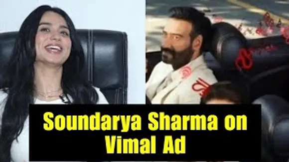 Soundarya Sharma shares her Experience of SRK, Ajay Devgn & Akshay Kumar's Vimal Ad - Interview