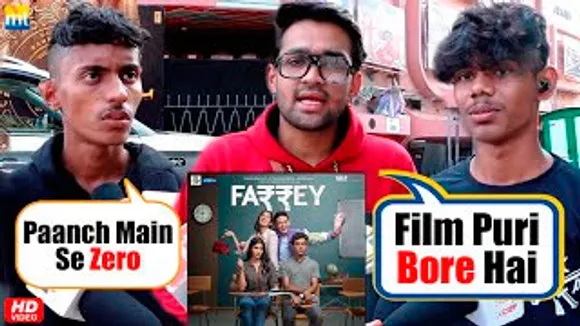 5 mein se 0 stars, Puri Film Bore Hai - Farrey Public Review