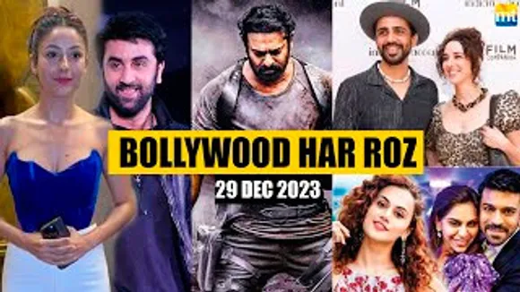 Bollywood Har Roz! Salaar SCAM, Shehnaaz Gill-Ranbir Kapoor, Ram Charan-Upasana, Taapsee Pannu, Gulshan Devaiah-Ex-Wife Kalliroi Tziafeta