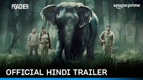 Poacher Official Hindi Trailer