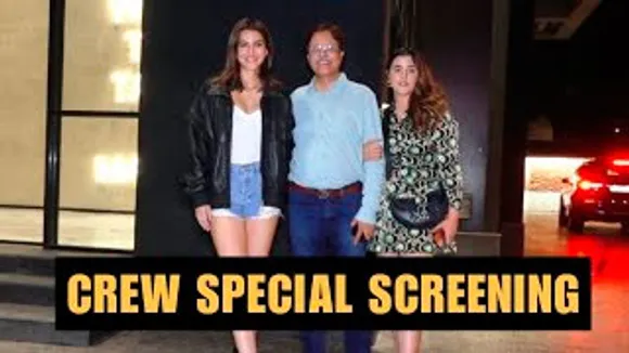 Kriti Sanon Hosts A Special Screening Of Crew For Her Family & Friends