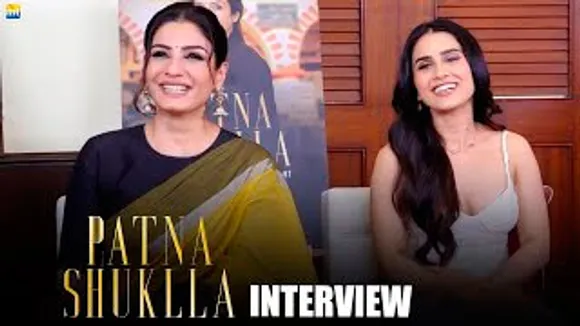 Patna Shuklla Interview: Raveena Tandon & Anushka Kaushik Full Conversion