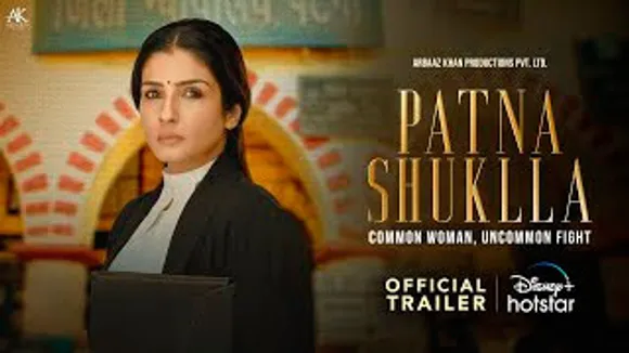 Patna Shuklla Official Trailer