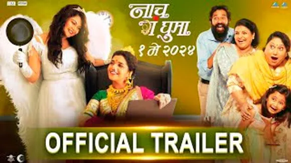 Nach Ga Ghuma Official Trailer