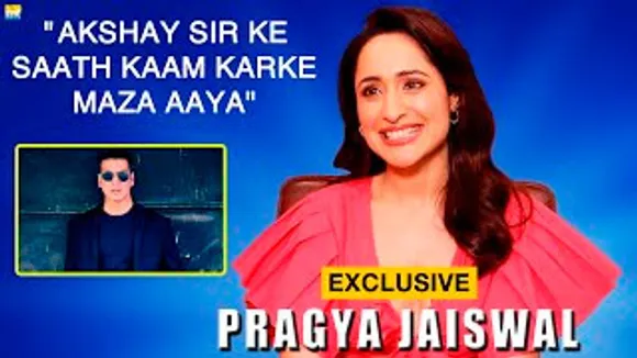 Pragya Jaiswal reveals Akshay Kumar's discipline, wants to work with Ranbir Kapoor - Interview