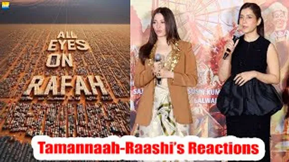 ALL EYES ON RAFAH: WATCH Tamannaah Bhatia and Raashi Khanna's Reactions