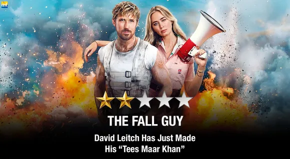 The Fall Guy Review - David Leitch Has Just Made His "Tees Maar Khan" 