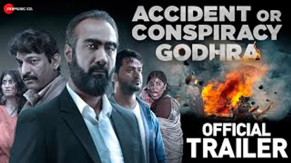 Accident Or Conspiracy Godhra Official Trailer