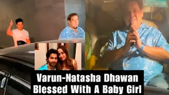 "It's a Baby Girl" - Varun Dhawan and David Dhawan CONFIRM Outside Hospital