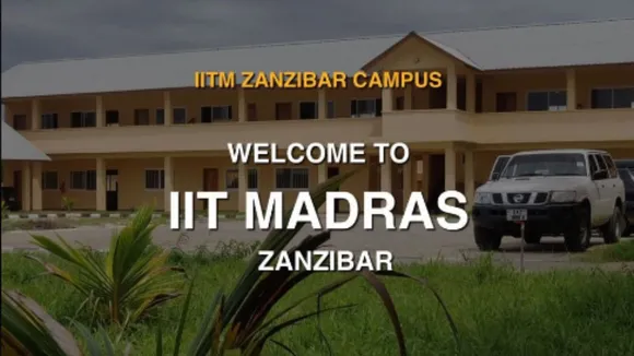 Debut session at IIT-Madras' Zanzibar campus to begin in October; applications open for 2 courses