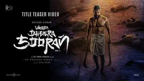 Vikram's 62nd movie is titled 'Veera Dheera Sooran'