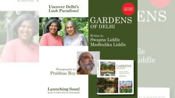 'Gardens of Delhi': Book to offer insight on history, landscape of Delhi's green spaces