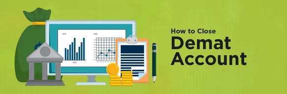 Simple steps towards the closing of inactive Demat accounts