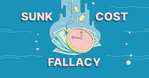 What is the ‘sunk cost fallacy’? Is it ever a good thing?