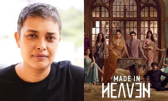 ‘Made in Heaven 2’ was a wild beast to tame: Director Reema Kagti