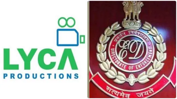 ED conducts searches at Lyca Productions in Chennai