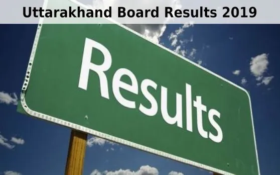 UBSE उत्तराखंड बोर्ड 10वीं रिजल्ट 2019: Uttarakhand Board 10th High School का Result यहां होगा घोषित