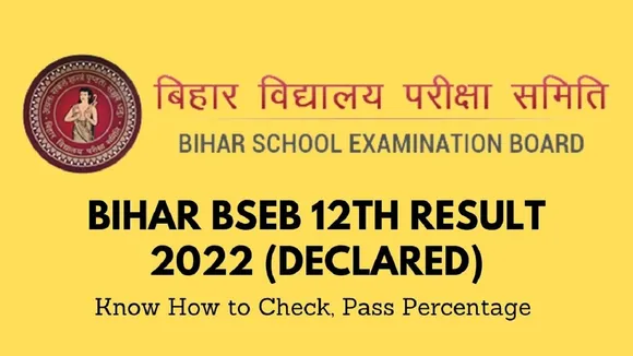 BSEB ने घिषित किए बिहार बोर्ड 12वीं के नतीजे, सीधा यहां करें चेक