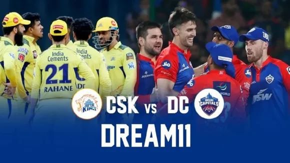 ipl 2023 csk vs dc dream 11 prediction update in hindi