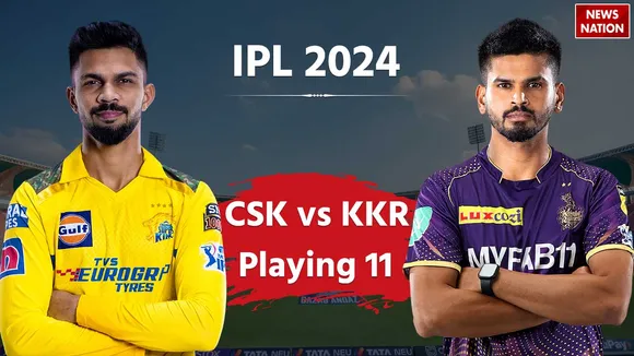 Chennai Super Kings vs Kolkata Knight Riders Playing 11