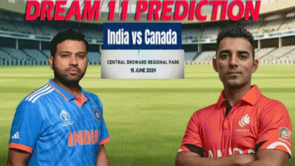 IND vs CAN Dream XI prediction