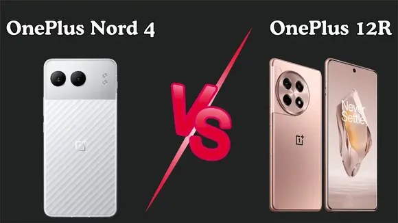 OnePlus Nord 4 and OnePlus 12R