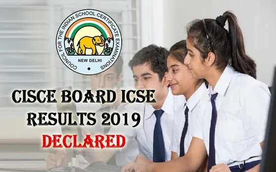 Check here ICSE Class 10th Results 2019 Declared : सीआईएससीई बोर्ड 10वीं (आईसीएसई) का रिजल्ट घोषित