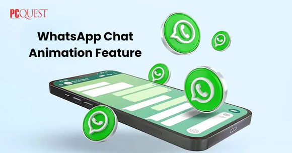 WhatsApp Chat Animation Feature