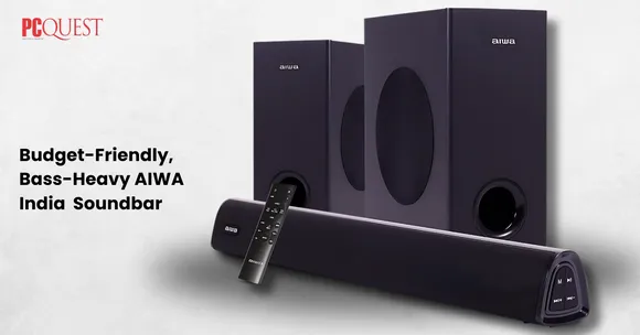 Budget-Friendly, Bass-Heavy AIWA India  Soundbar.