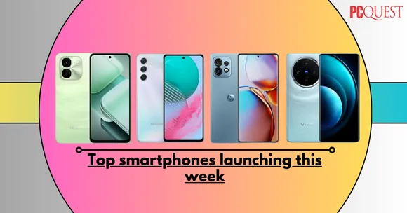 Top Smartphones Launching this Week: Check Here to Know