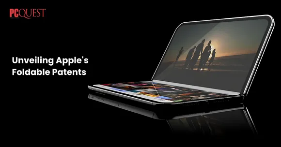 Unveiling Apple's Foldable Patents