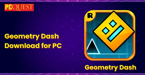 How to Download Geometry Dash for PC