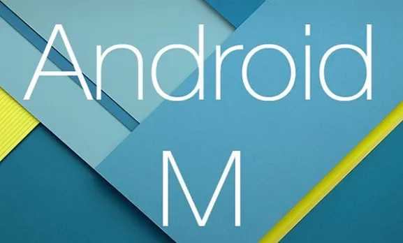 Android M: All you need to know
