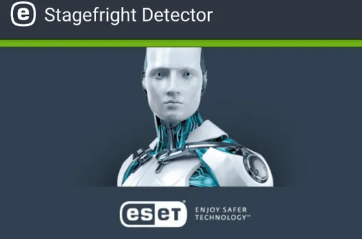 It’s Time To Enjoy Safer Technology With Eset - Stagefright Detector App