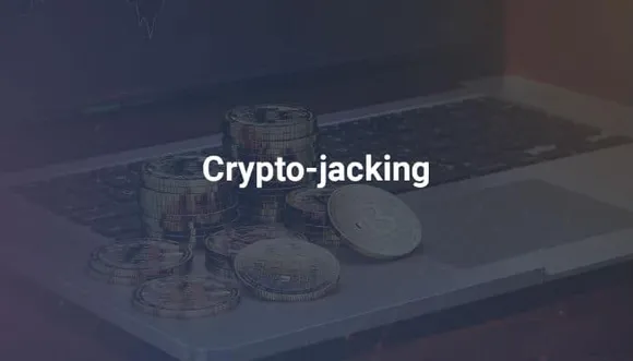 Quick Heal Security Labs: 3 Million Cryptojacking Hits detected in 2018 So Far