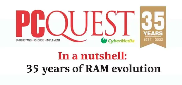 35 Years of RAM: Evolution of Memory