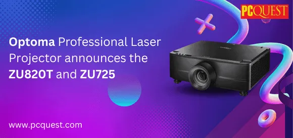 Optoma Professional Laser Projector Announces the ZU820T and ZU725- Specifications