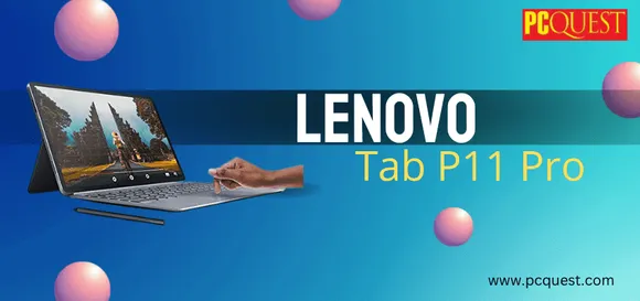 Lenovo's Second-Generation Tab P11 Pro in India: Release, Specifications and Price