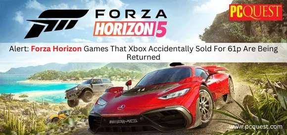 Alert: Forza Horizon Games That Xbox Accidentally Sold For 61p Are Being Returned