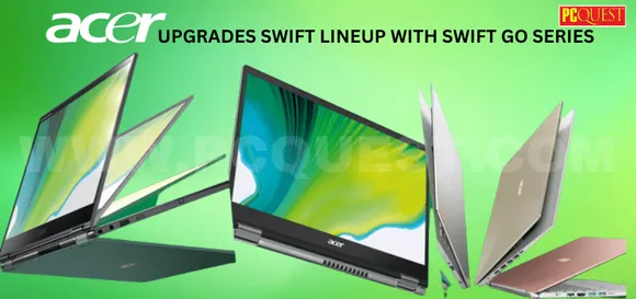 CES 2023: Acer Upgrades Swift Lineup with Swift Go Series