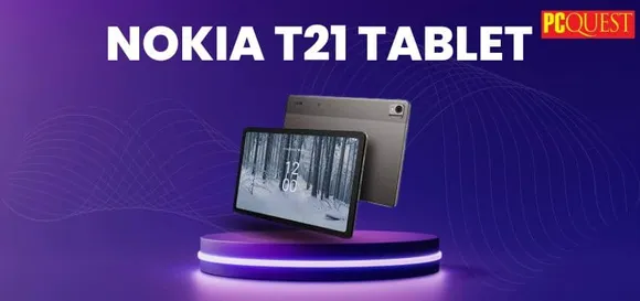 The Nokia T21 Tablet Launch in India: Price, Features, and Avail a Discount