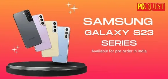 The Samsung Galaxy S23 Series: Available for Pre-Order in India, with a Global Release Date of 1 February